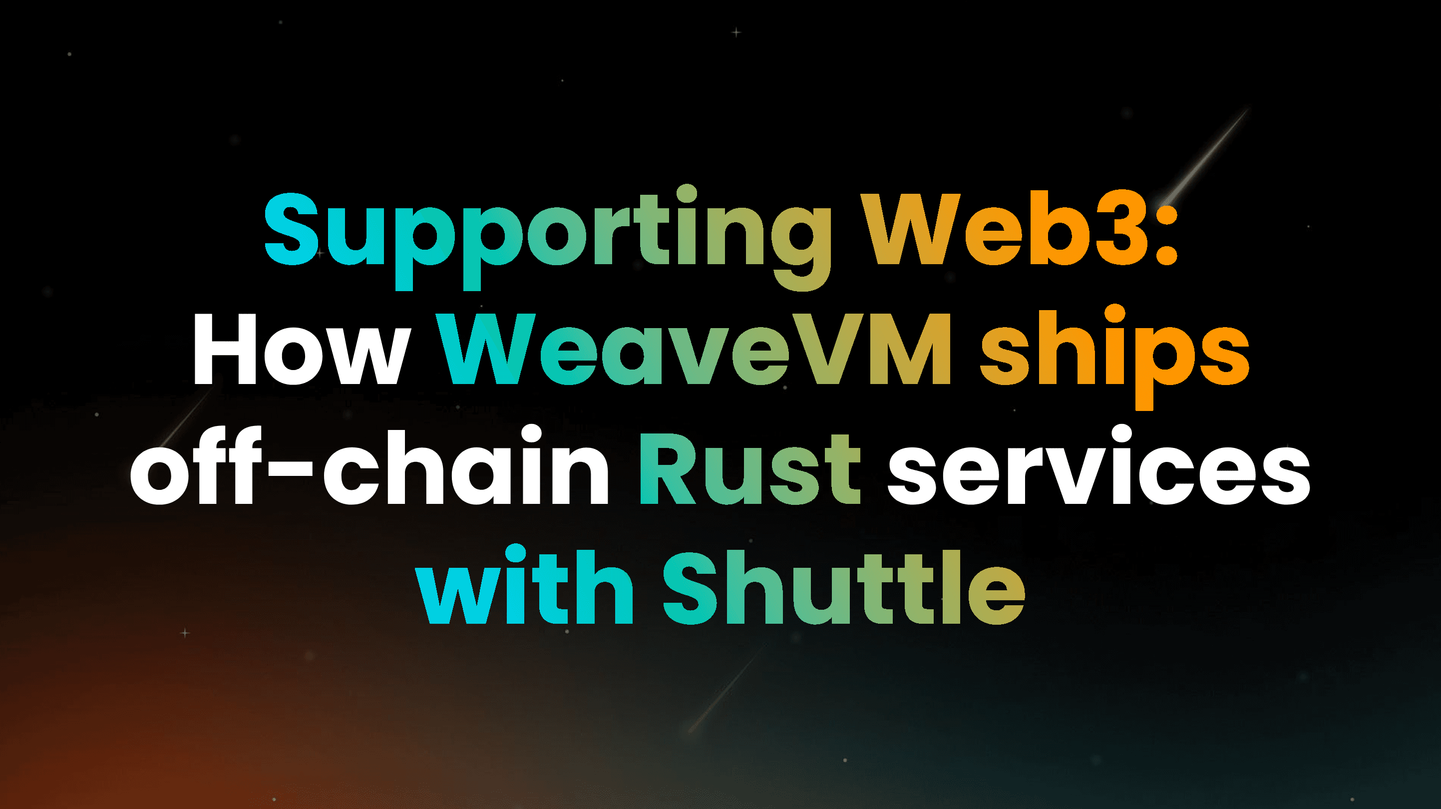 Supporting Web3: How WeaveVM Ships Rust Microservices with Shuttle